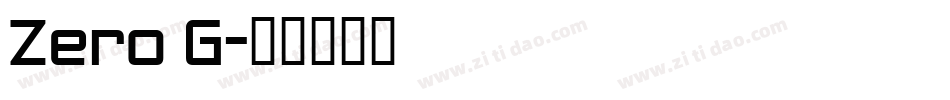 Zero G字体转换